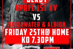 North Petherton RFC v Bridgwater & Albion RFC play Friday 25th February KO 7.30pm at Pethy.