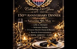 Last Call on the Club’s 150 Anniversary Dinner on Saturday 9th May